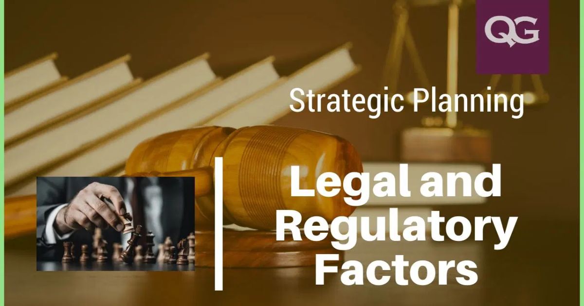 Legal and Regulatory Factors